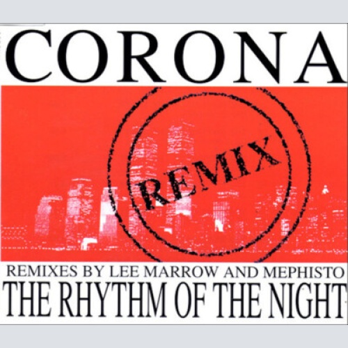 CD, Maxi Corona - The Rhythm Of The Night (Remix)