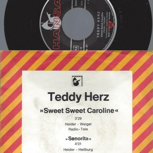 7"    Teddy Herz  Sweet Sweet Caroline