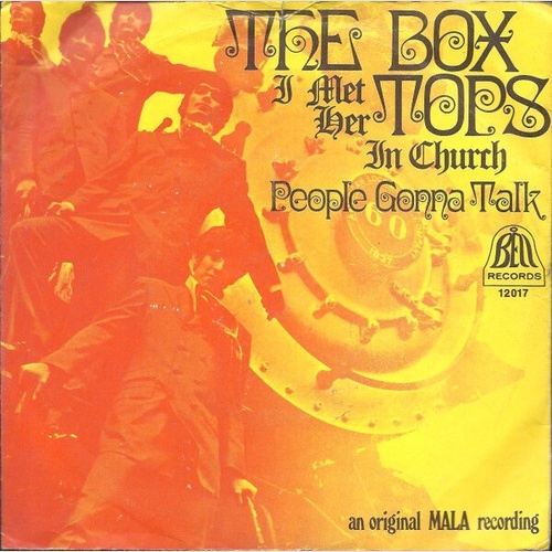 7", Single The Box Tops* - I Met Her In Church