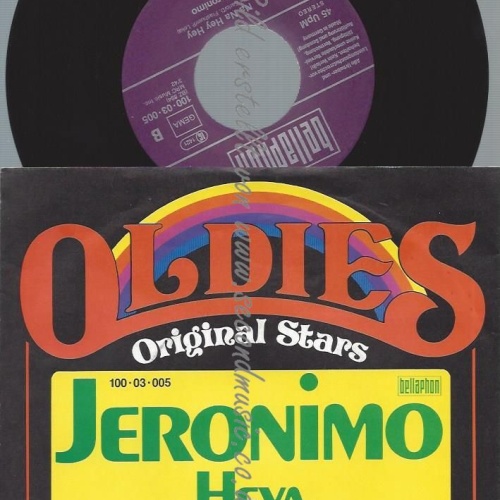 7"  Jeronimo  Heya / Na Na Hey Hey