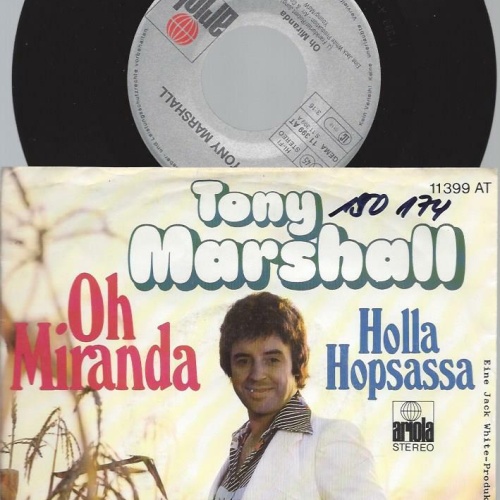 7"   Tony Marshall – Oh Miranda