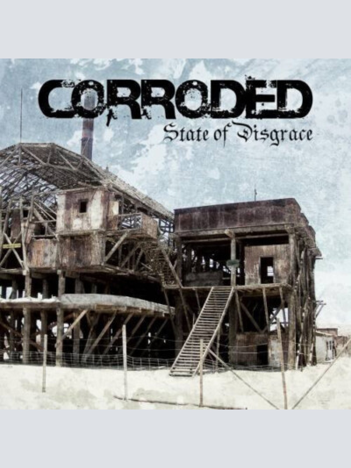CD Corroded - State Of Disgrace