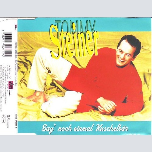 CD, Maxi Tommy Steiner - Sag' Noch Einmal Kuschelbär