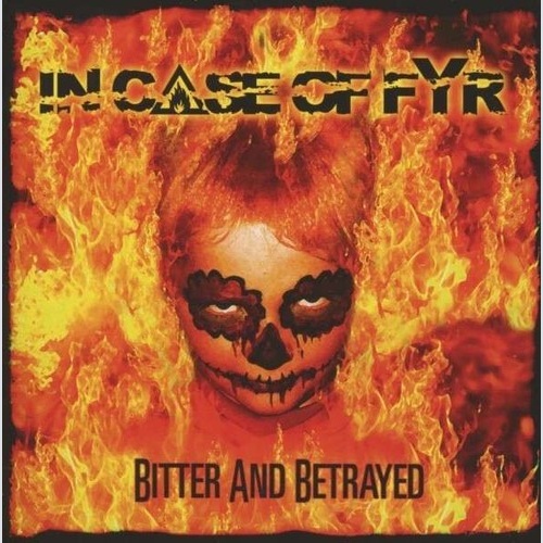 CD, Album In Case Of Fyr - Bitter And Betrayed