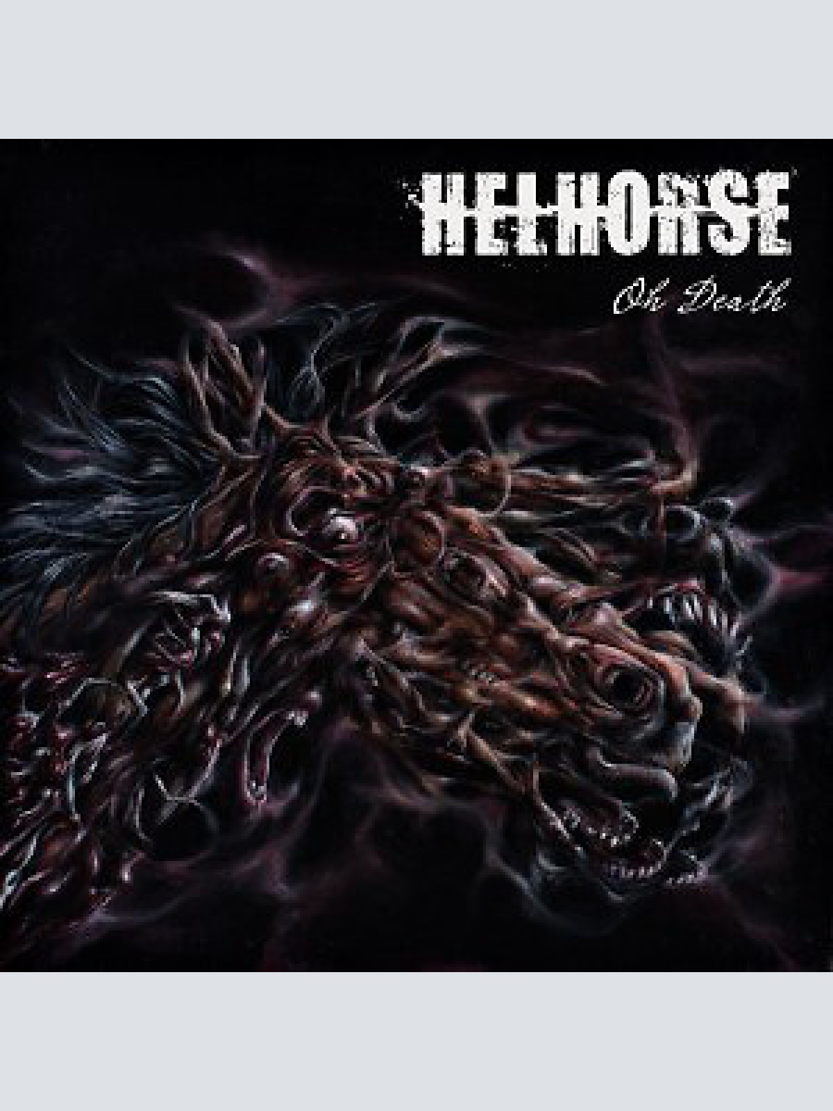 CD, Dig Helhorse - Oh Death