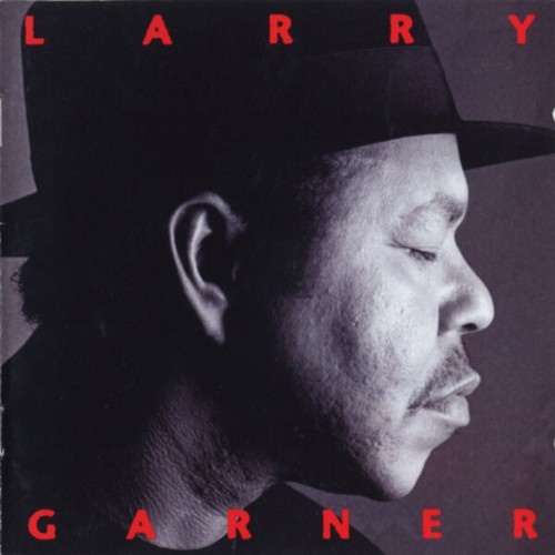 CD, Album Larry Garner - Standing Room Only
