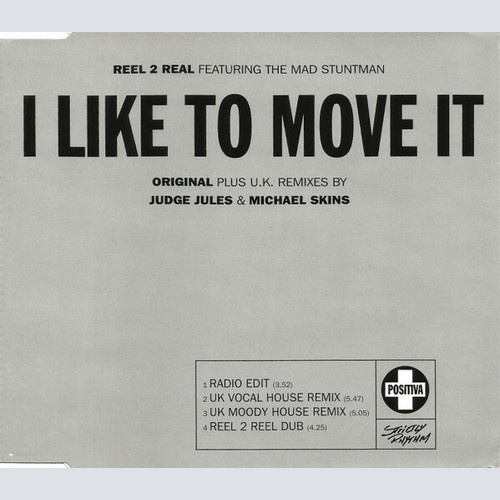 CD, Single Reel 2 Real Featuring The Mad Stuntman - I Like To Move It