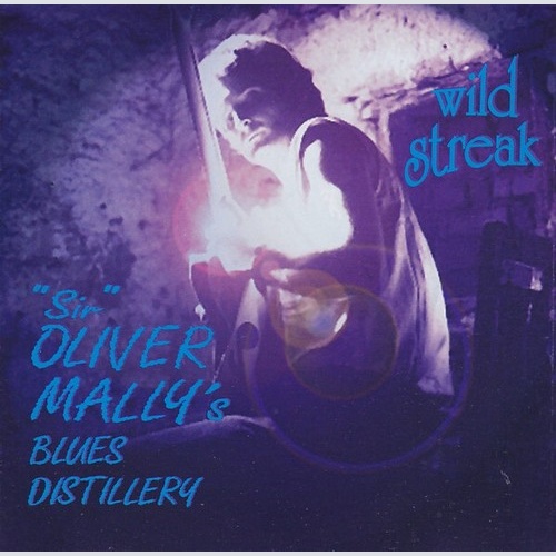 CD, Album "Sir" Oliver Mally's Blues Distillery - Wild Streak