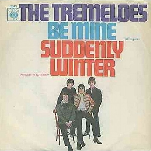 7", Single The Tremeloes - Be Mine