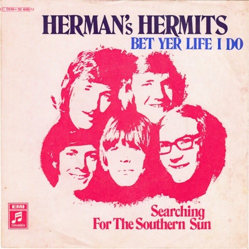 7", Single, Mono Herman's Hermits - Bet Yer Life I Do