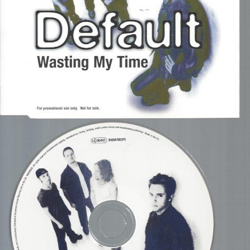 CD--DEFAULT WASTING MY TIME // PROMO