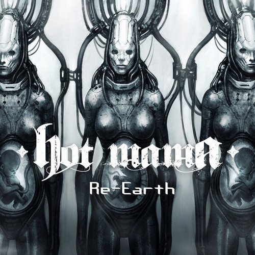 CD, Album Hot Mama - Re-Earth