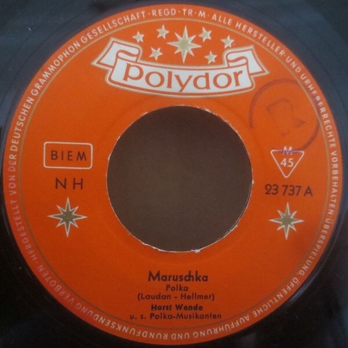 7", Single, Mono Horst Wende u. s. Polka-Musikanten* - Maruschka