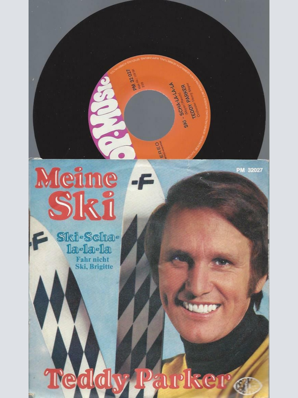 7"   Teddy Parker  Meine Ski, Meine Ski