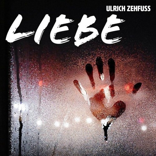 CD, Album Ulrich Zehfuß - Liebe