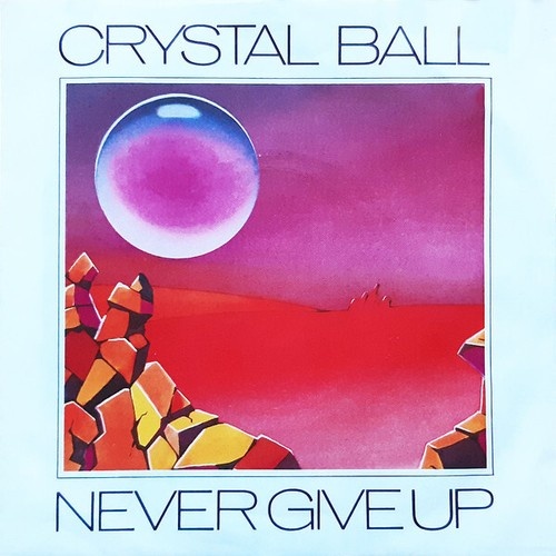 7", Single Crystal Ball (3) - Never Give Up