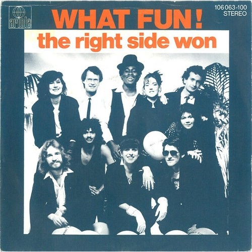 7", Single What Fun! - The Right Side Won