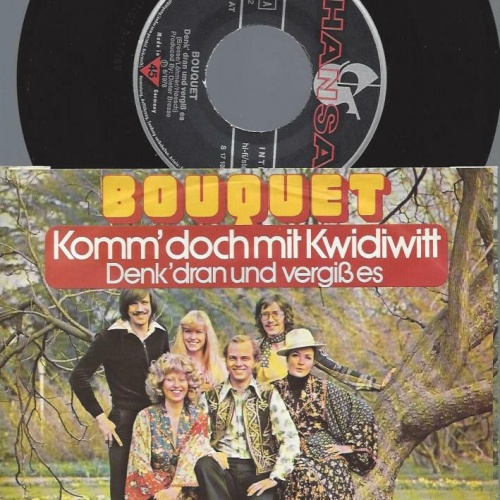 7"    Bouquet   Komm' Doch Mit Kwidiwitt