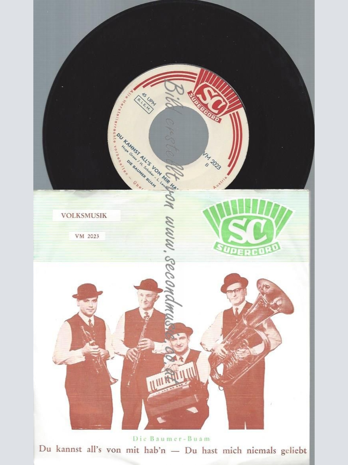 7"  DIE BAUMER BUAM DU KANNST ALL'S VON MIT HAB'N