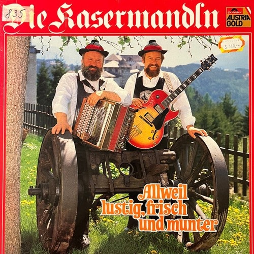 LP, Album, Club Die Kasermandln* - Allweil Lustig, Frisch Und Munter