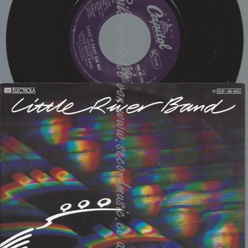 7"    Little River Band – Take It Easy On Me