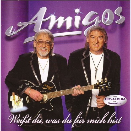 CD, Album Amigos - Weißt Du, Was Du Für Mich Bist
