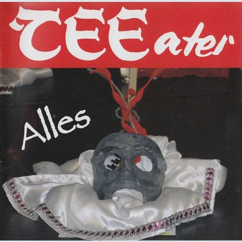 CD, Album TEEater - Alles