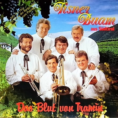 LP, Album Tisner Buam - Das Blut Von Tramin