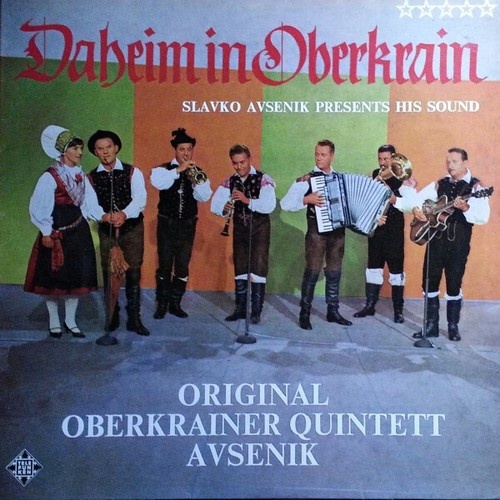 LP Original Oberkrainer Quintett Avsenik* - Daheim In Oberkrain
