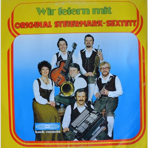 LP Original Steiermark-Sextett - Wir Feiern Mit