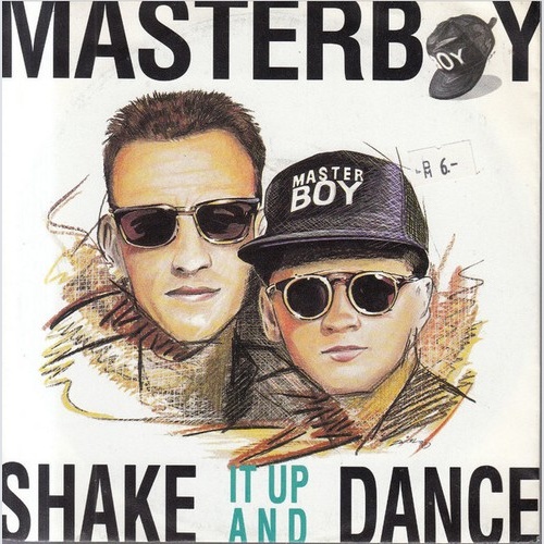 7", Single Masterboy - Shake It Up And Dance