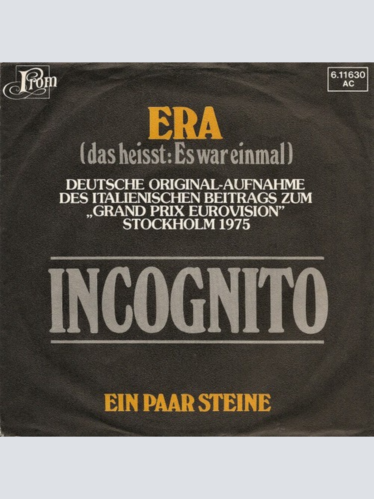7", Single Incognito (20) - Era
