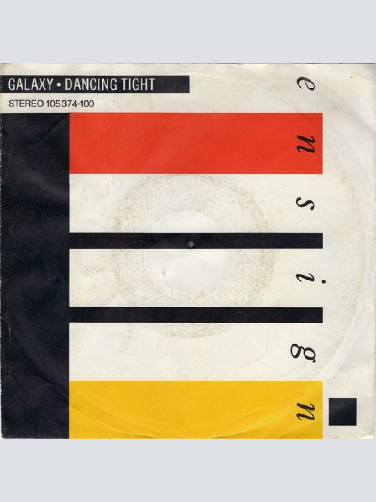 7", Single Galaxy (4) - Dancing Tight