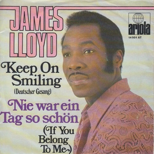 7", Single James Lloyd - Keep On Smiling (Deutscher Gesang) / Nie War Ein Tag...