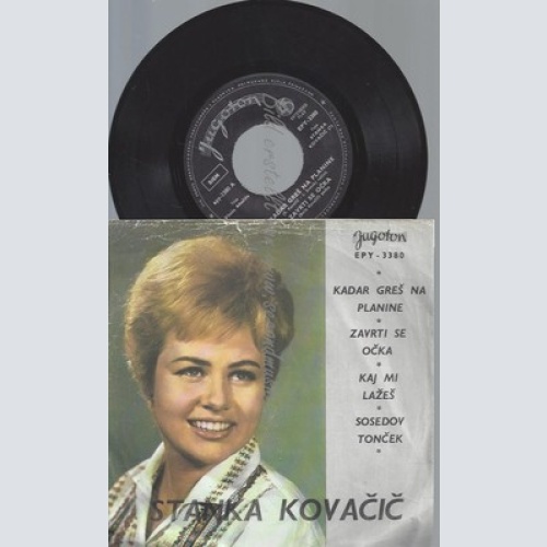 7"--STANKA KOVACIC--KADAR GRES NA-EP