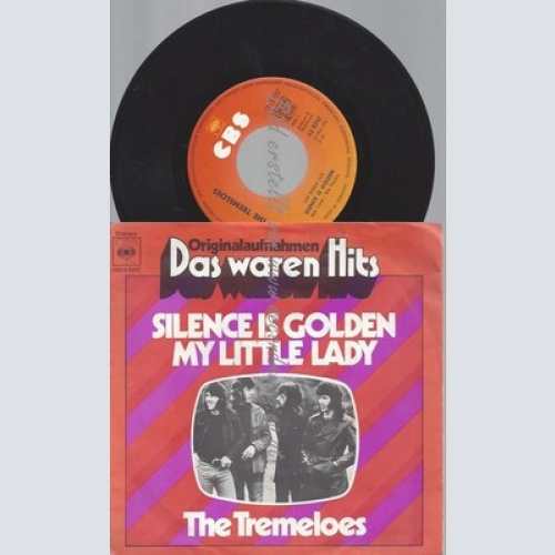 7"--THE TREMELOES--SILENCE GOLDEN--MY LITTLE LADY