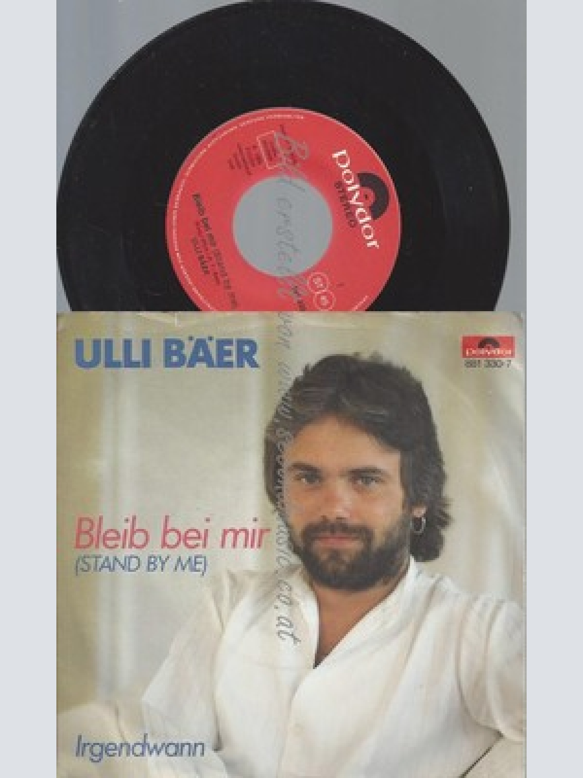 7"--ULLI BAER--BLEIB BEI MIR