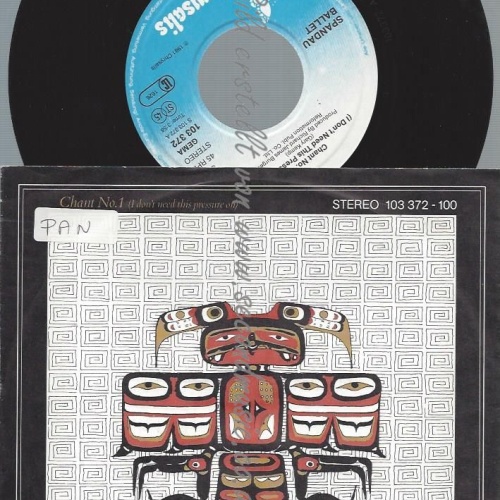 7"  Spandau Ballet – Chant No.1