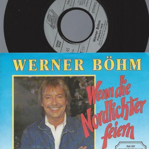 7" Werner Böhm – Wenn Die Nordlichter Feiern