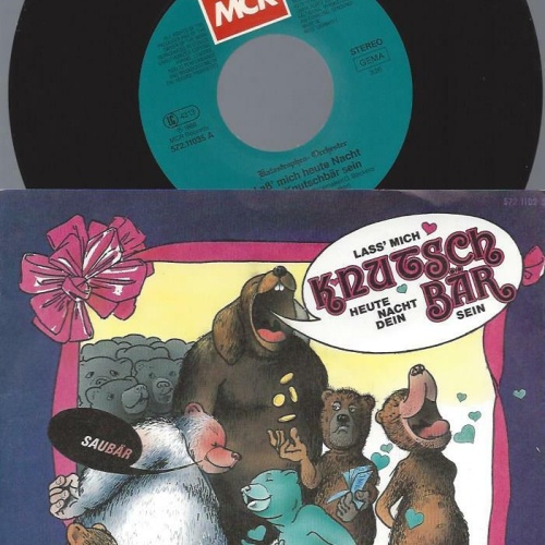 7" Katastrophen Orchester – Lass' Mich Heute Nacht Dein Knutschbär Sein