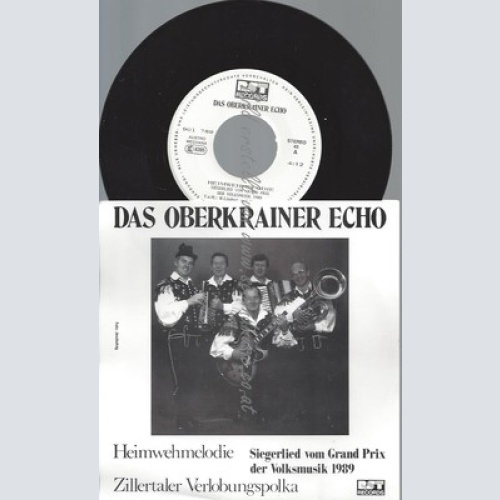 7"--DAS OBERKRAINER ECHO--HEIMWEHMELODIE