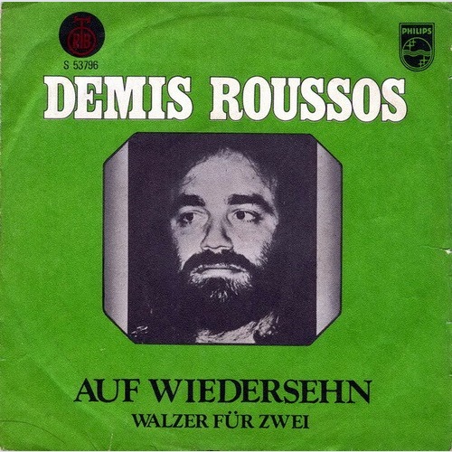 7", Single Demis Roussos - Auf Wiedersehn / Walzer Für Zwei