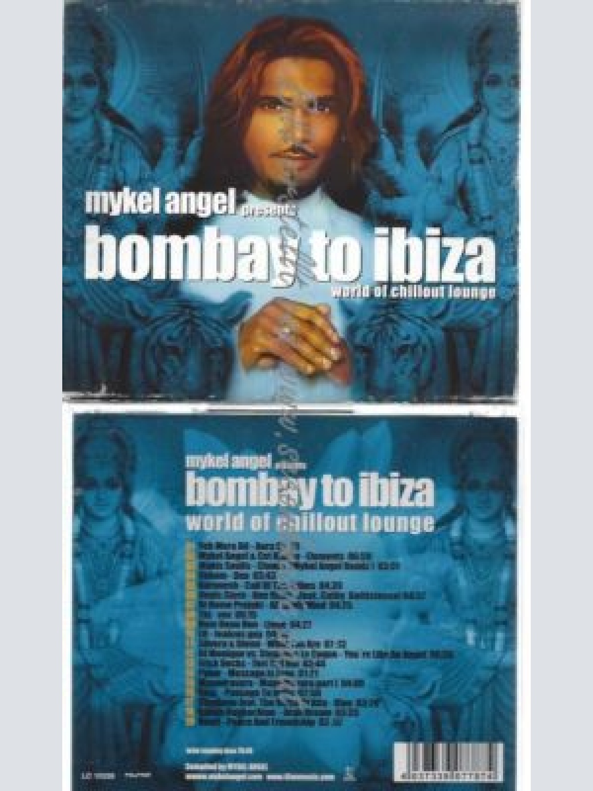 CD--MYKEL ANGEL--    BOMBAY TO IBIZA
