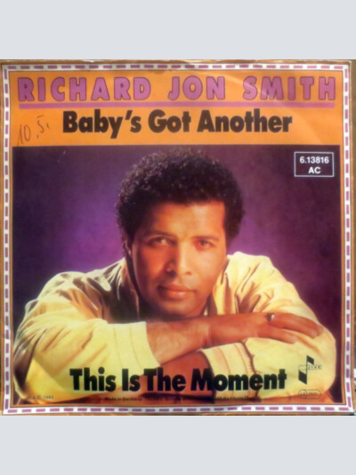 7", Single, Promo Richard Jon Smith - Baby's Got Another