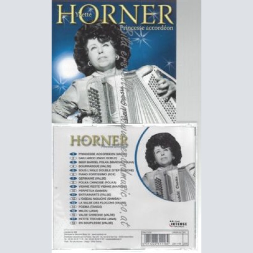 CD--YVETTE HORNER- PRINCESSE ACCORDÉON -SUCCÈS FRANÇAIS