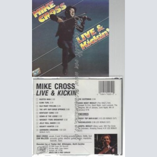 CD--MIKE CROSS--    LIVE AND KICKIN' -LIVE-
