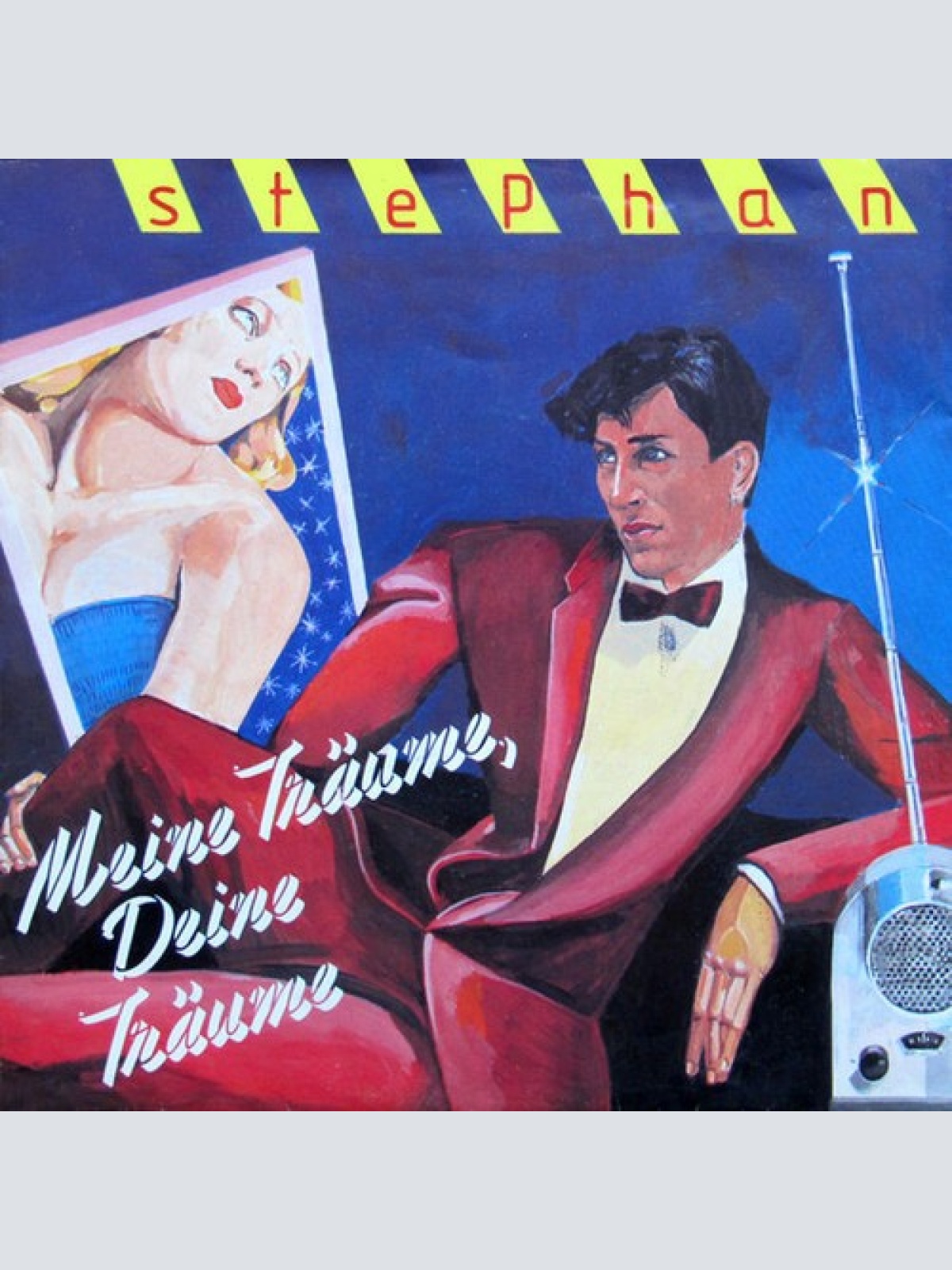 7", Single Stephan (3) - Meine Träume, Deine Träume
