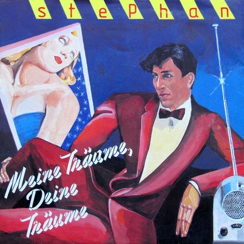 7", Single Stephan (3) - Meine Träume, Deine Träume