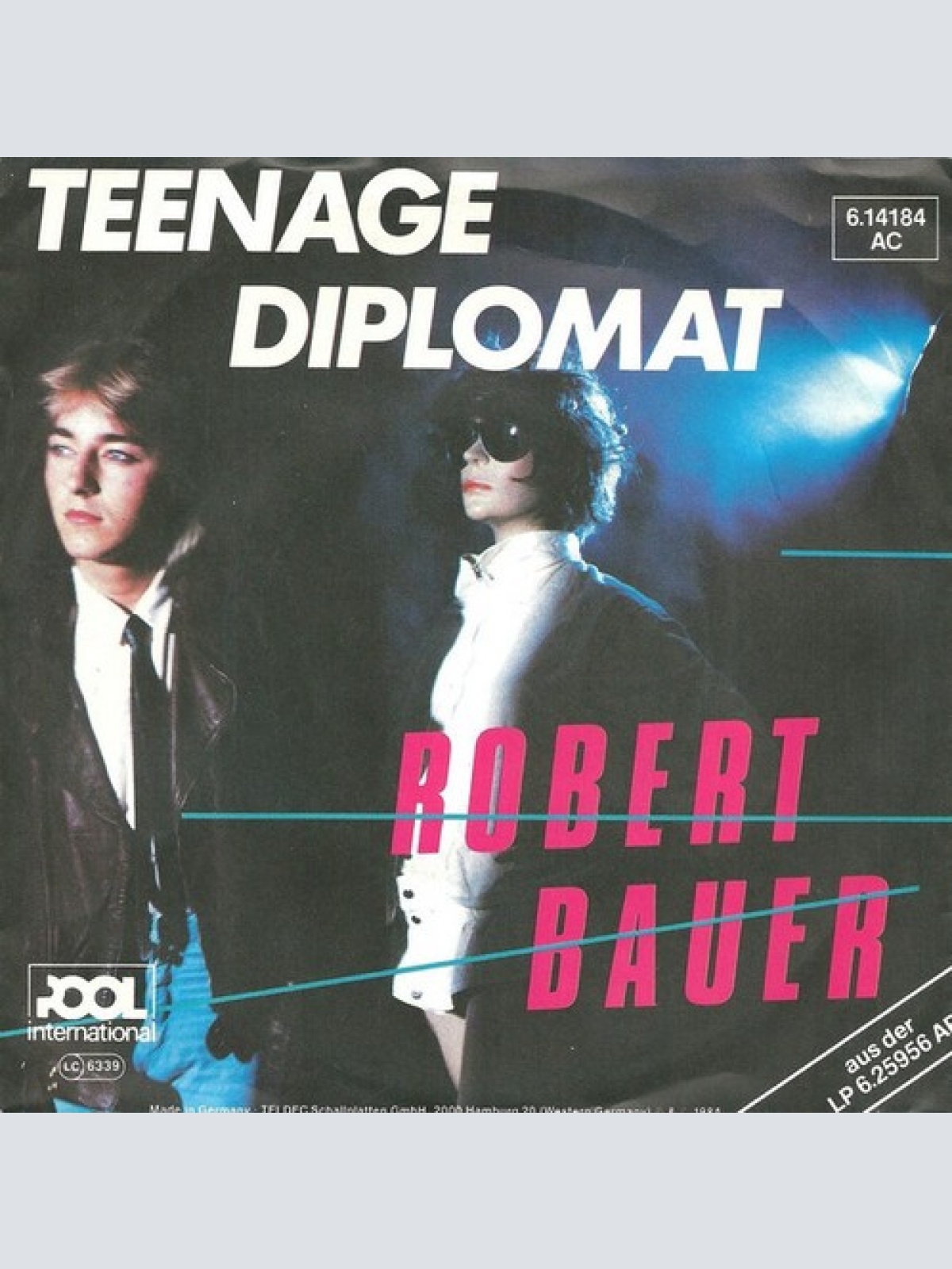 7", Single Robert Bauer - Teenage Diplomat