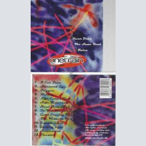 CD--Never drive the same road twice--One-Train